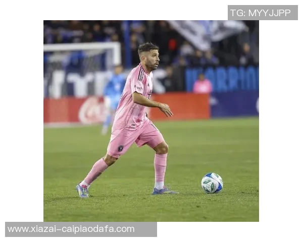 阿尔巴回归巴萨后悔药1400万曾因身高被免费放走的传奇故事