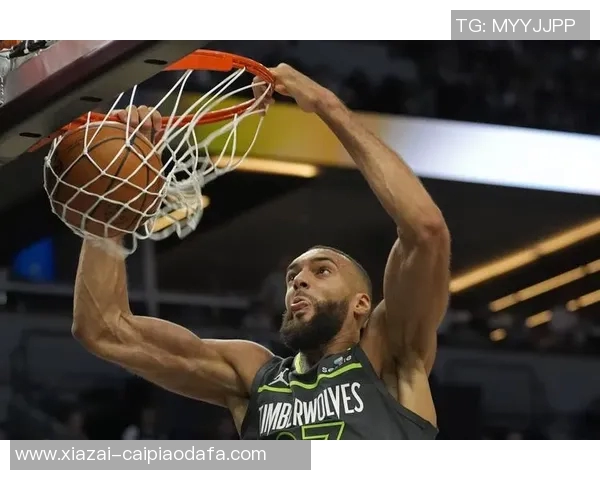 戈贝尔全能表现助球队获胜14分15篮板5助攻2盖帽正负值高达31