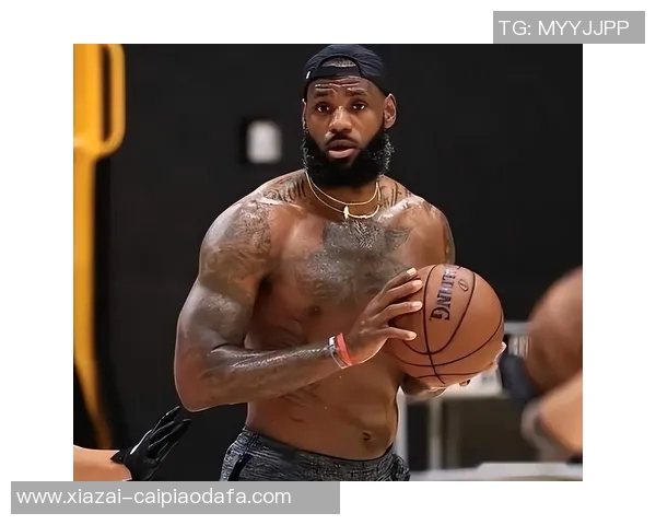 夸梅直言詹姆斯防守依赖运动能力十年前可行如今难以奏效